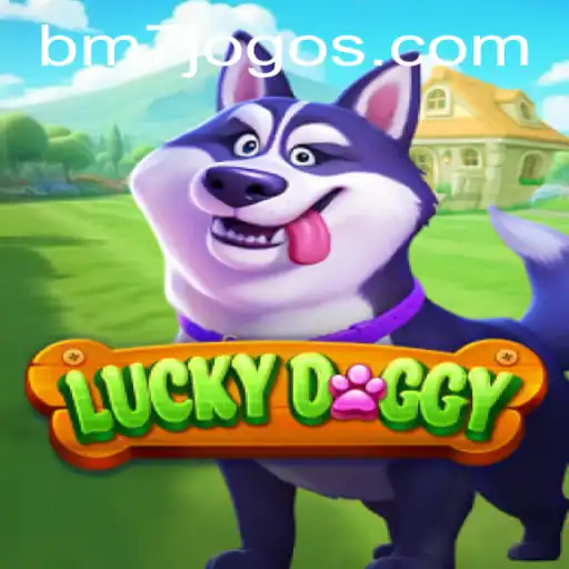 Explorando o Mundo de LuckyDoggy: Um Jogo Empolgante da BM7.GAMES
